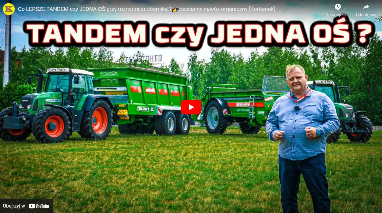 Co lepsze: 1 czy 2 osie w rozrzutniku obornika?